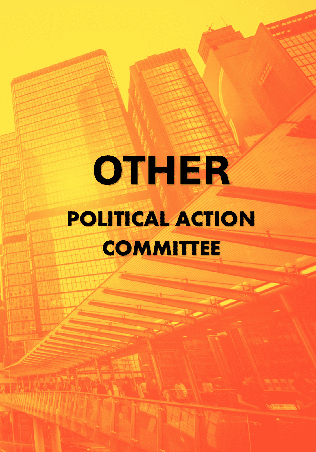 Other_Political_Action_Committee