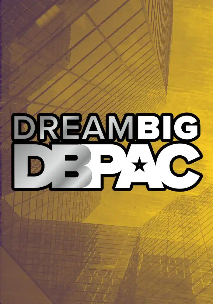 Dream Big PAC